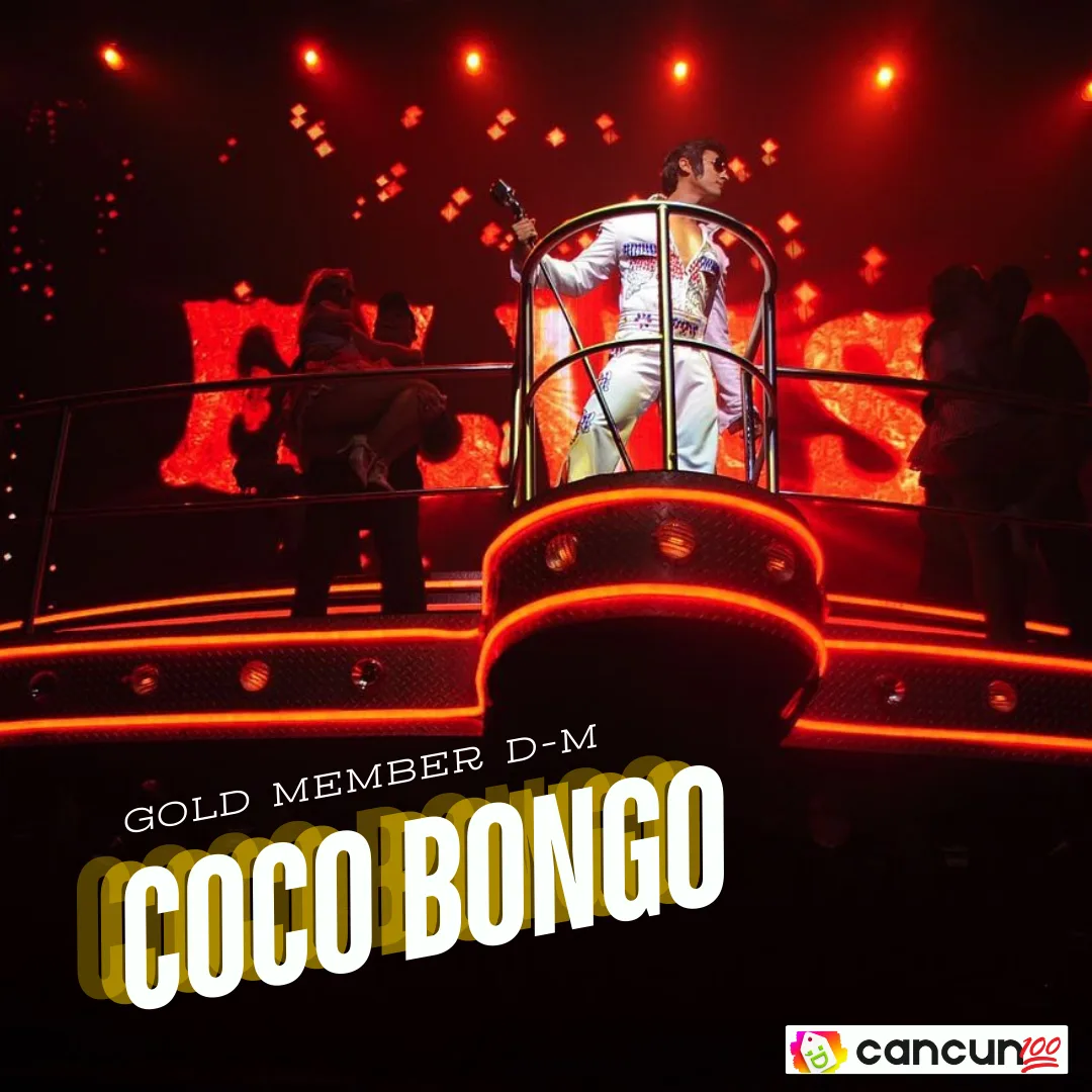 31 CoCo Bongo Cancún Gold Member (Domingo a Miércoles) - Imagen 1