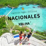 Entrada Xel-Há Todo Incluido Nacional